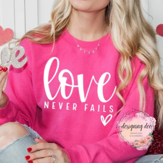 Love Never Fails Christian Tee