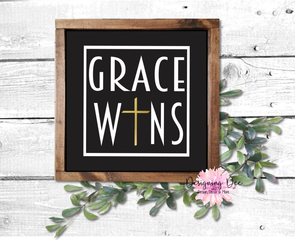 Grace Wins!