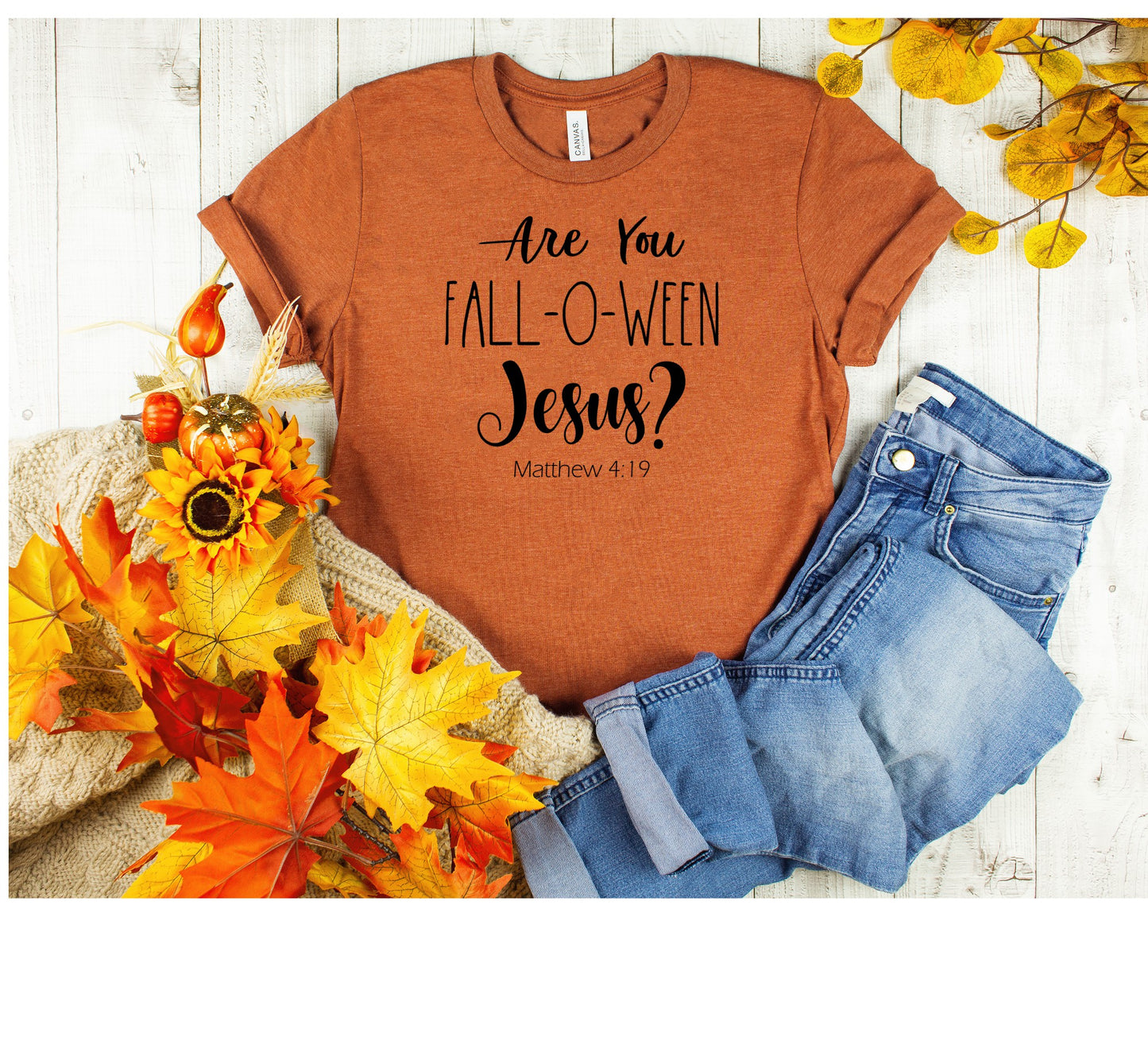 Fall-O-Ween Jesus, Christian Halloween Shirt for Women