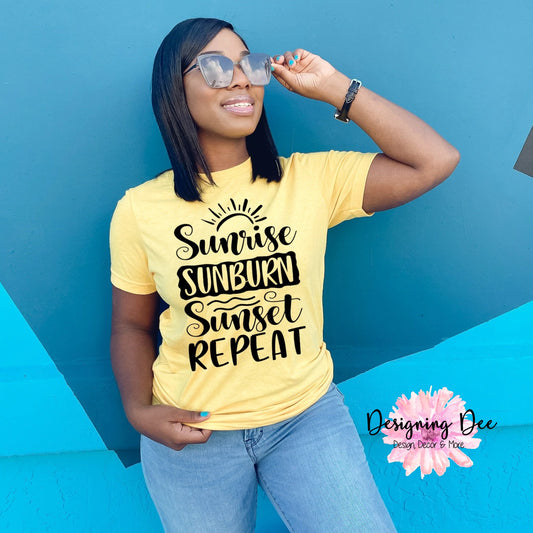 Sunrise, Sunburn, Sunset Repeat graphic shirt for women