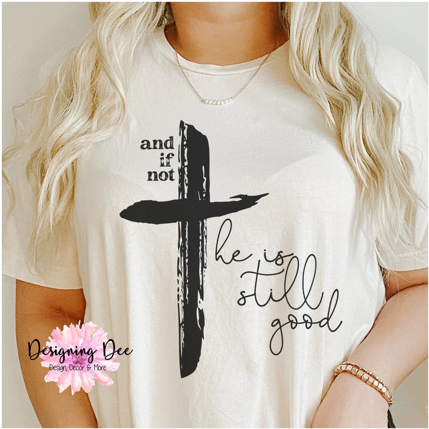 And If Not, He Is Still Good Unisex Shirt