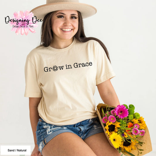 Grow In Grace Unisex Shirt
